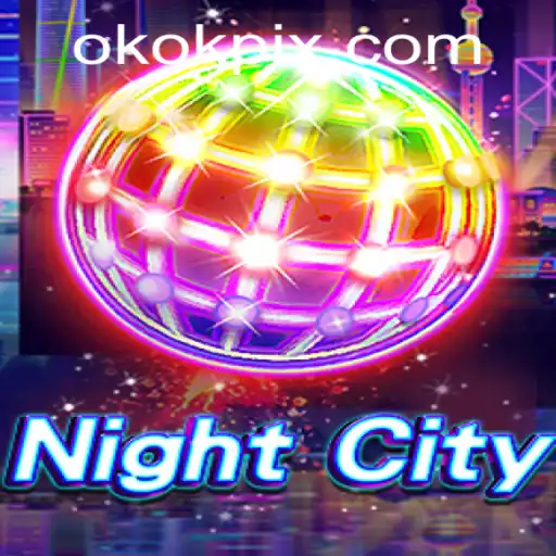Descubra o Enigmático Jogo NightCity e a Plataforma Interativa OKOK.com