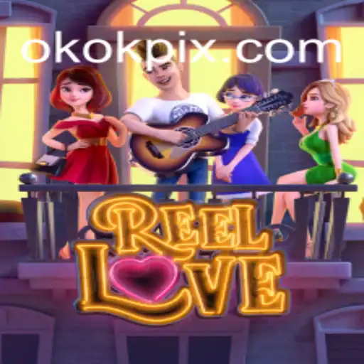 Descubra o Mundo de Entretenimento de ReelLove com OKOK.com